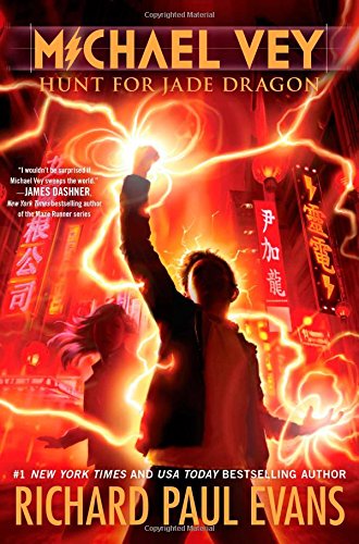 Michael Vey 4: Hunt for Jade Dragon by Richard Paul Evans