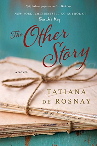 The Other Story: A Novel by Tatiana de Rosnay