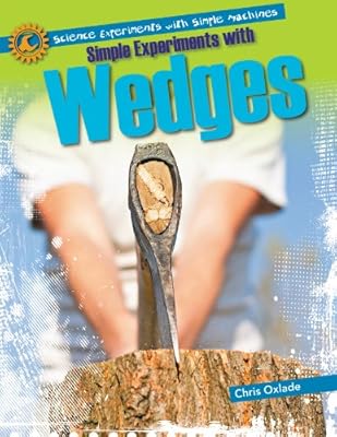 Simple Experiments With Wedges