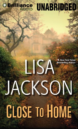 Close to Home by Lisa Jackson