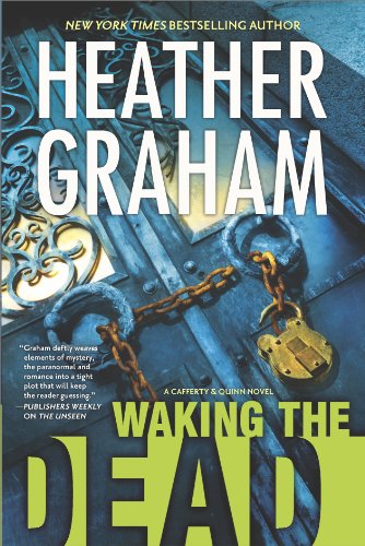Waking the Dead (Cafferty & Quinn Novels Book 2) by Heather Graham