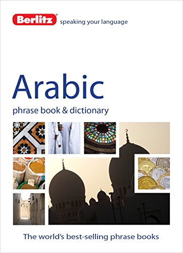 Berlitz Arabic Phrase Book &amp; Dictionary by Berlitz Publishing