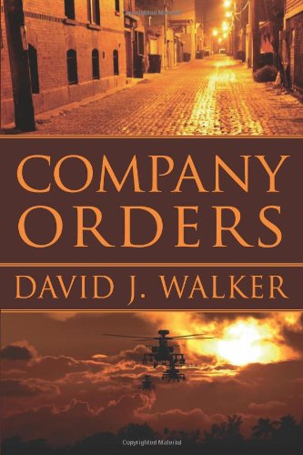 Company Orders by David J. Walker