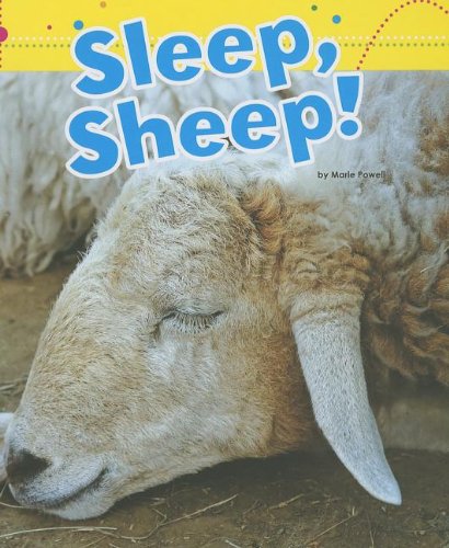 Sleep, Sheep! by Marie Powell