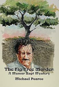 The Fig Tree Murder (Mamur Zapt Mysteries Book 10)