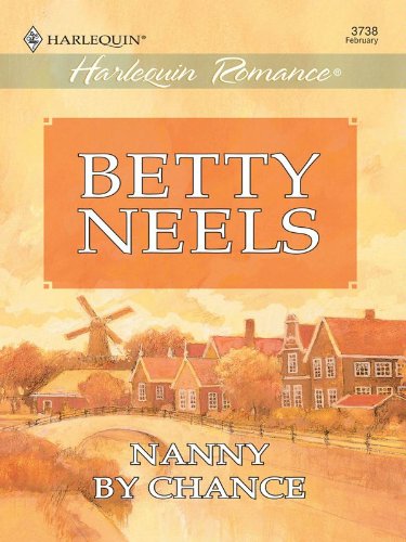 Nanny by Chance by Betty Neels