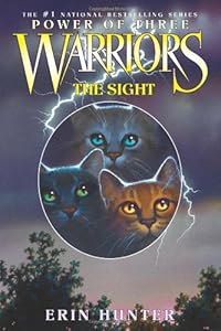 The Sight (Warriors: Power of Three, Book 1)