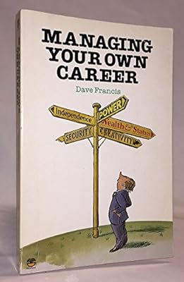 Managing Your Own Career