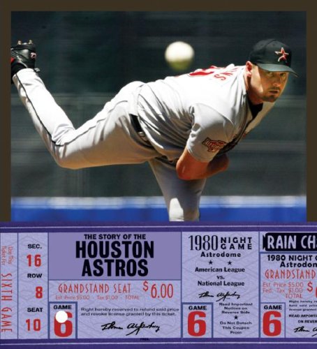 The Story of the Houston Astros by Adele Richardson