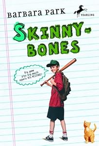 Skinnybones: (Revised edition)