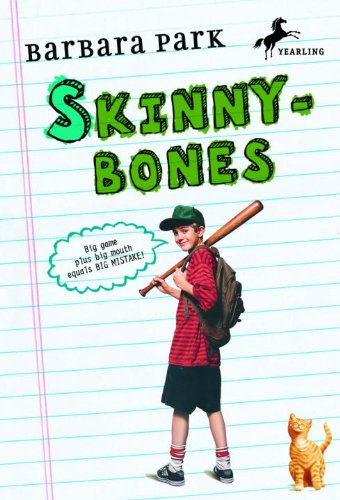 Skinnybones: (Revised edition) by Barbara Park