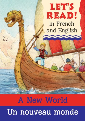 A New World/Un nouveau monde: French/English Edition by Stephen Rabley