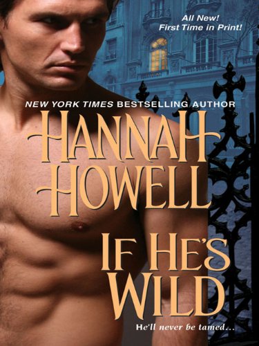 If He's Wild (Wherlocke) by Hannah Howell
