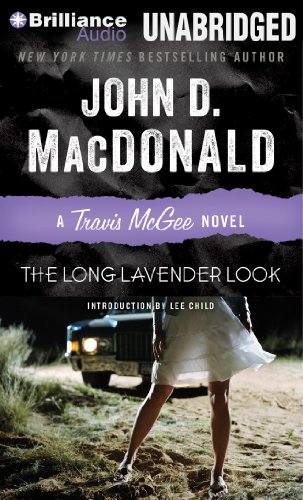 The Long Lavender Look (Travis McGee Mysteries) by John D. MacDonald