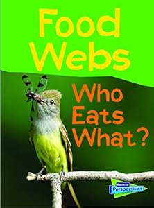 Food Webs: Who Eats What?