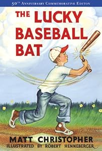 The Lucky Baseball Bat: 50th Anniversary Commemorative Edition