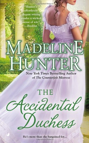 The Accidental Duchess by Madeline Hunter