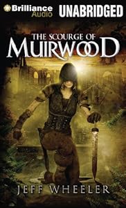 The Scourge of Muirwood (Legends of Muirwood)