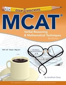 MCAT Verbal Reasoning & Mathematical Techniques (Examkrackers)