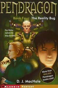 The Reality Bug (Pendragon Series #4) by D.J. MacHale