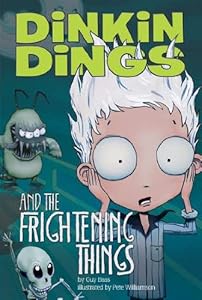 Dinkin Dings and the Frightening Things