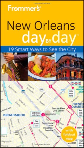 Frommer's New Orleans Day by Day (Frommer's Day by Day - Pocket) by Julia Kamysz Lane