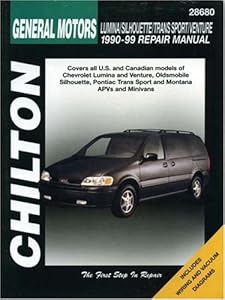 GM Lumina APV, Silhouette, Trans Sport, and Venture, 1990-99 (Chilton's Total Car Care Repair Manuals)
