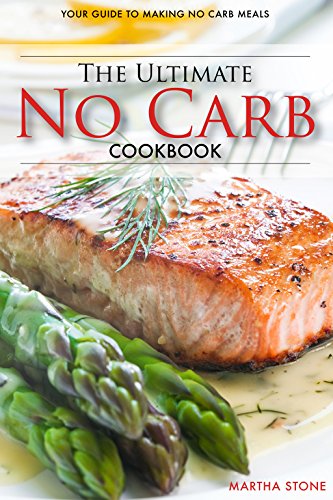Algopix Similar Product 4 - The Ultimate No Carb Cookbook  Your