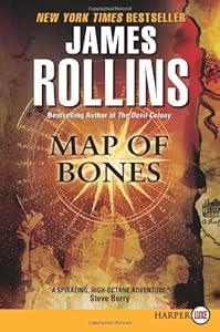 Map of Bones: A Sigma Force Novel