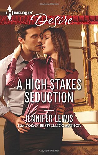 A High Stakes Seduction by Jennifer Lewis