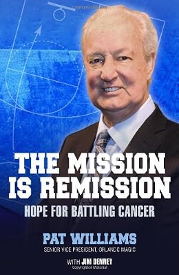 The Mission Is Remission: Hope for Battling Cancer