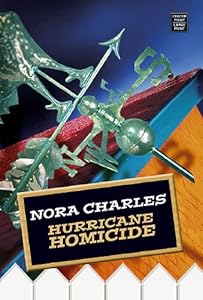 Hurricane Homicide (Premier Mystery Series) by Nora Charles