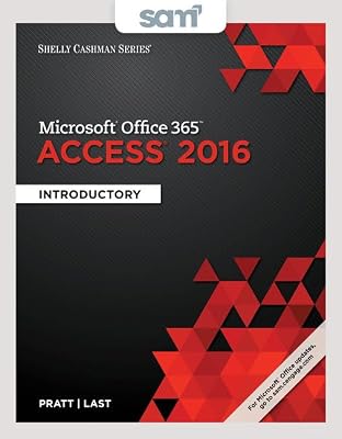 Bundle: Shelly Cashman Series Microsoft Office 365 & Access 2016: Introductory + LMS Integrated SAM 365 & 2016 Assessments, Trainings, and Projects with 2 MindTap Reader Printed Access Card