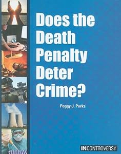 Does the Death Penalty Deter Crime?