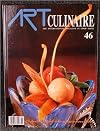 Art Culinaire 46 - The International Magazine in Good Taste - Fall 1997
