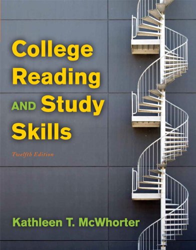 College Reading and Study Skills by Kathleen T McWhorter