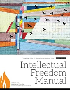 Intellectual Freedom Manual, Ninth Edition by Trina Magi 
			
			
		
		
		
       	 
       		
       			,