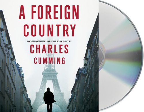 A foreign country a novel by Charles Cumming