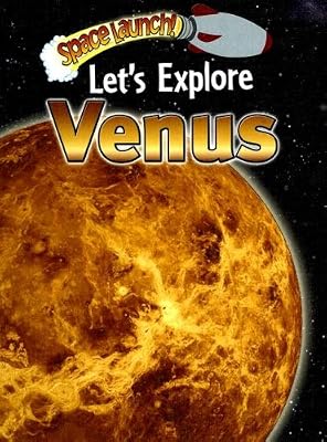 Let's Explore Venus (Space Launch!)