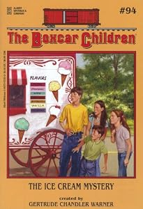 The Ice Cream Mystery (The Boxcar Children Mysteries #94)