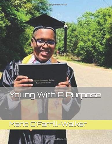 Young With A Purpose by Mario O'Farrill-Walker