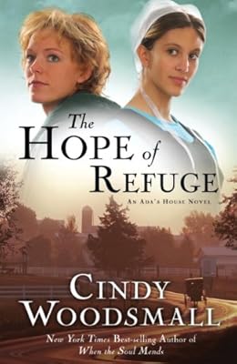 The Hope of Refuge: Book 1 in the Ada's House Amish Romance Series