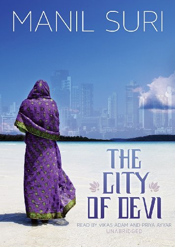 The City of Devi by Manil Suri