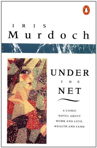 Under the Net by Iris Murdoch