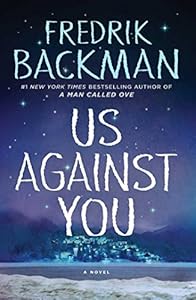 Us Against You: A Novel