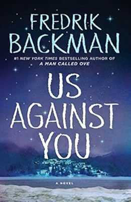 Us Against You: A Novel