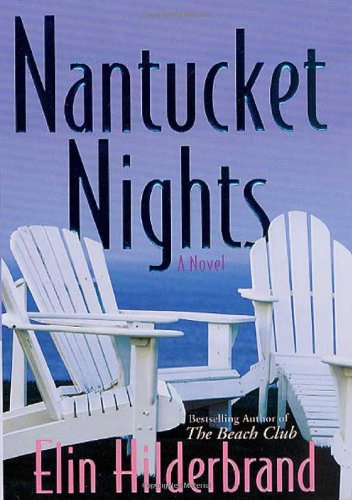 Nantucket Nights: A Novel by Elin Hilderbrand