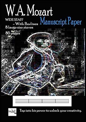 W.A. Mozart Manuscript Paper: Wide-Staff | With Bar-lines 8 Large size staves - 86 pages
