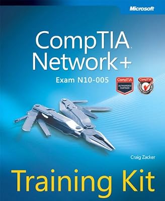 CompTIA Network+ Training Kit (Exam N10-005) (Microsoft Press Training Kit)