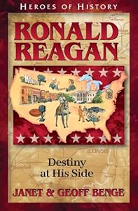 Ronald Reagan: Destiny at His Side